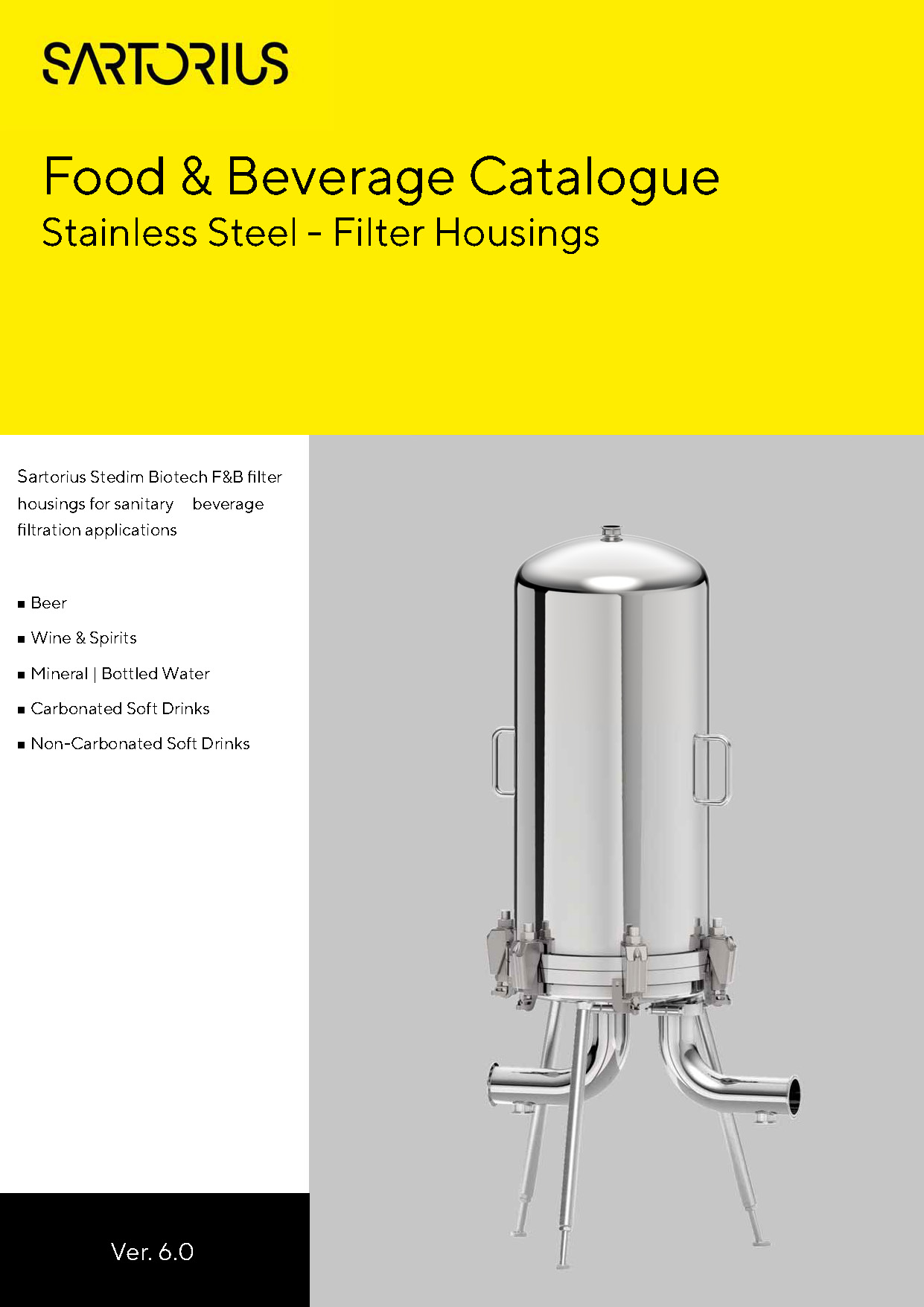 Stainless steel filter housings for F&B  - Sartorius Croatia